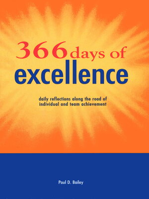 cover image of 366 Days of Excellence: Daily Reflections Along the Road of Individual and Team Achievement